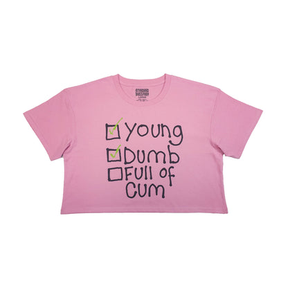 Young, Dumb, Full of Cum Graphic Crop Top