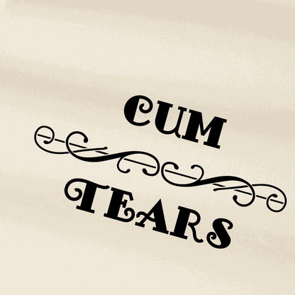 Beige cloth rag with black “CUM TEARS” lettering