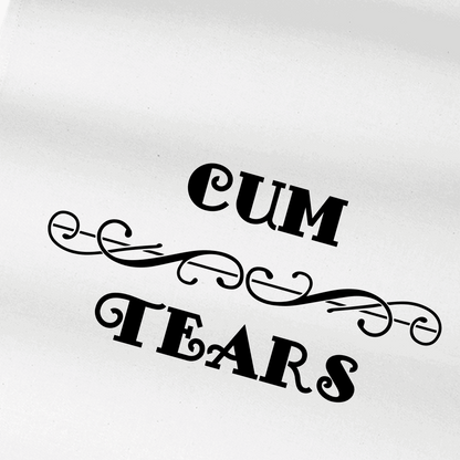 White cloth rag with black “CUM TEARS” lettering